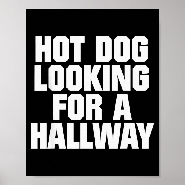 Poster Cachorro Quente Procurando Um Corredor Divertidos  (Frente)