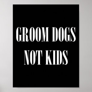 Poster Cachorros Não Crianças Engraçados Pet De Cachorro