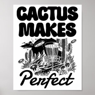 Poster Cactus Makes Perfect Disc Golfe Aventura 