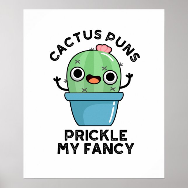 Poster Cactus Puns Pickles Minha Planta Engraçada Rico (Frente)