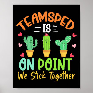 Poster Cactus Sped Squad Team Sped Está No Ponto Em Que F
