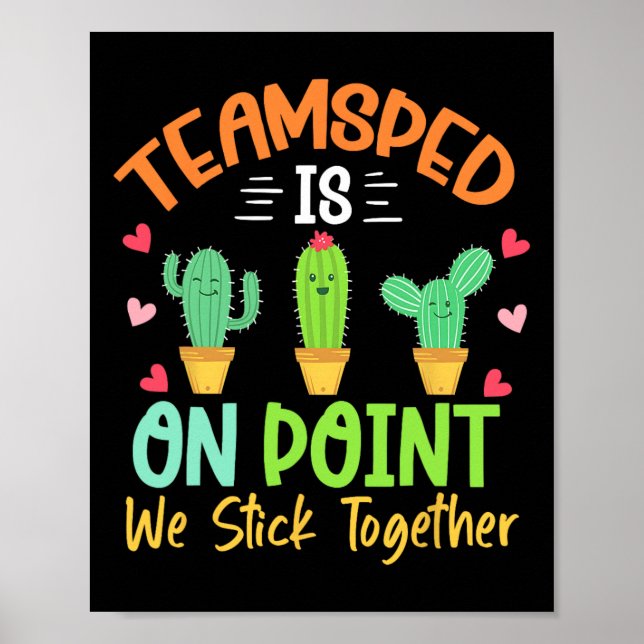 Poster Cactus Sped Squad Team Sped Está No Ponto Em Que F (Frente)