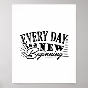 Poster Cada dia é um design novo das citações do come