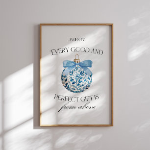 Poster Cada Ornamento Azul de Presente Bom e Perfeito