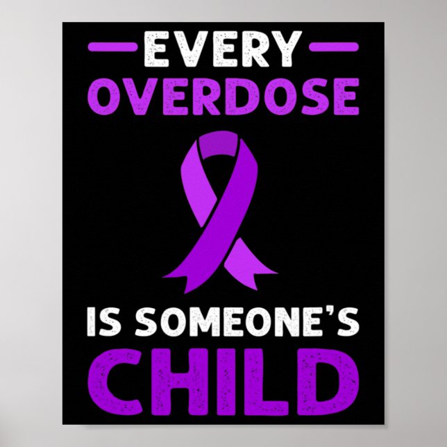 Poster Cada Sobredosagem É Criança De Alguém. Sobredosage (Frente)