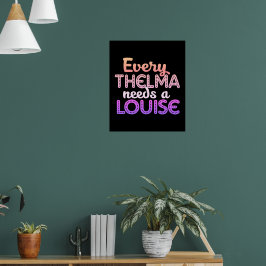 Poster Cada Thelma precisa de uma Louise