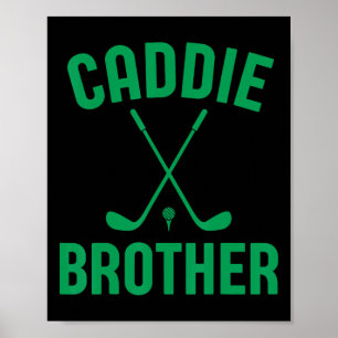 Poster Caddie Brother Golf Club Golfe Golfer Golfe Golfe
