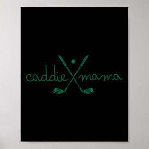 Poster Caddie Mama Cute Golfer Mãe Golfe 1 rua Nascimento