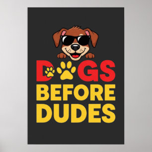 Poster Cães Antes dos Caras