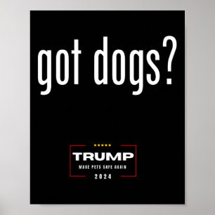 Poster Cães Comendo Os Gatos De Cães - Trump Faz Animais 