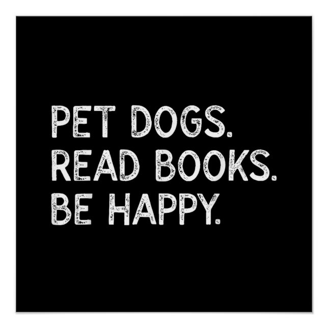 Póster Cães de Estimação Lêem Livros Sejam Felizes Cachor (Frente)