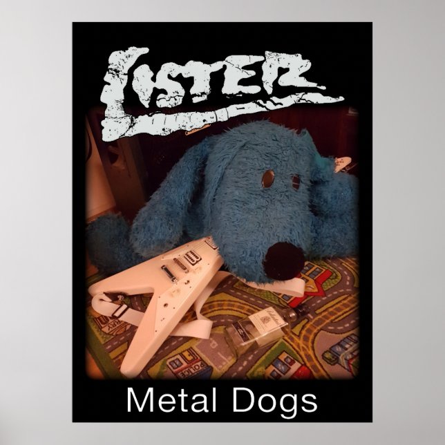 Poster Cães Lister Metal Plakat (Frente)