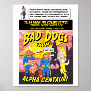 Poster Cães Maus de Alpha Centauri