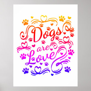 Poster Cães São Patas De Amor E Tipografia Cardíaca