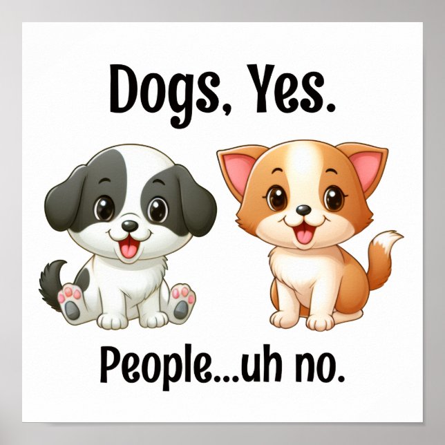 Poster Cães, sim Pessoas... hã não. (Frente)