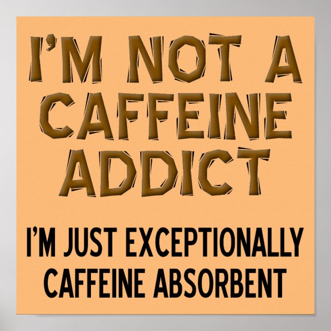 Póster Café Absorvente Sinal de Café Divertido Cartaz (Frente)