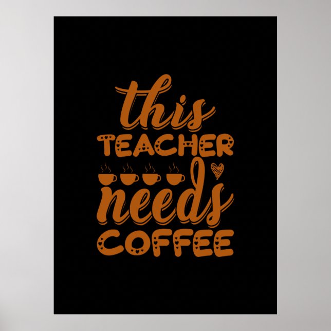 Poster Café Arte Este Professor Precisa De Café (Frente)