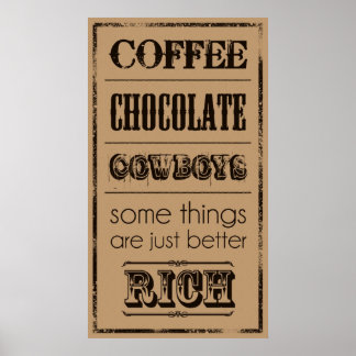 Póster Café, Chocolate, Cowboys...