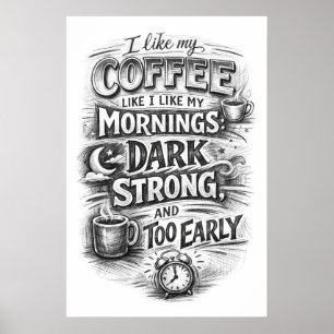 Poster Café Como Minhas Manhãs Tipografia de Quadro Negro