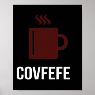 Poster Café Covfefe Presidente Donald Trump Meme 
