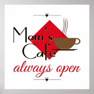 Póster Café da mãe sempre aberto