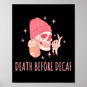 Poster Café de Halloween Morte Antes do Descafeinado Crân