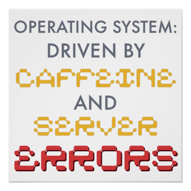 Póster Café de Programador Engraçado e Erros de Servidor (Frente)
