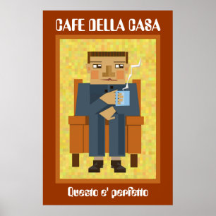 Poster Café della casa