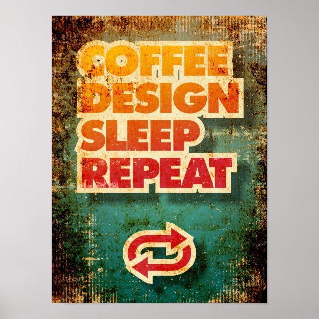 Poster Café Design do Sono Repetir designers engraçados (Frente)