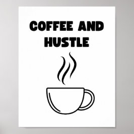 Poster Café e Hustle Wall Art