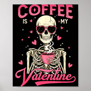 Poster Café É Meu Esqueleto de Namorado Dia dos Namorados