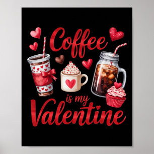 Poster Café É Meu Vale-Presente Coração Cupcake Bebida Ge