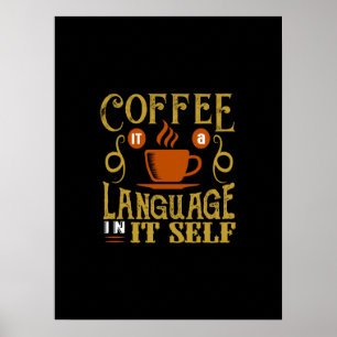 Poster café é uma língua em si