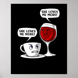 Poster Café e vinho ama-me mais