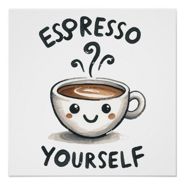 Póster Café Espresso Yourself (Frente)