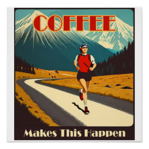 Póster Café Faz Isso Acontecer