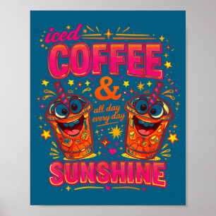 Poster Café gelado engraçado vibrações de sol verão cafeí