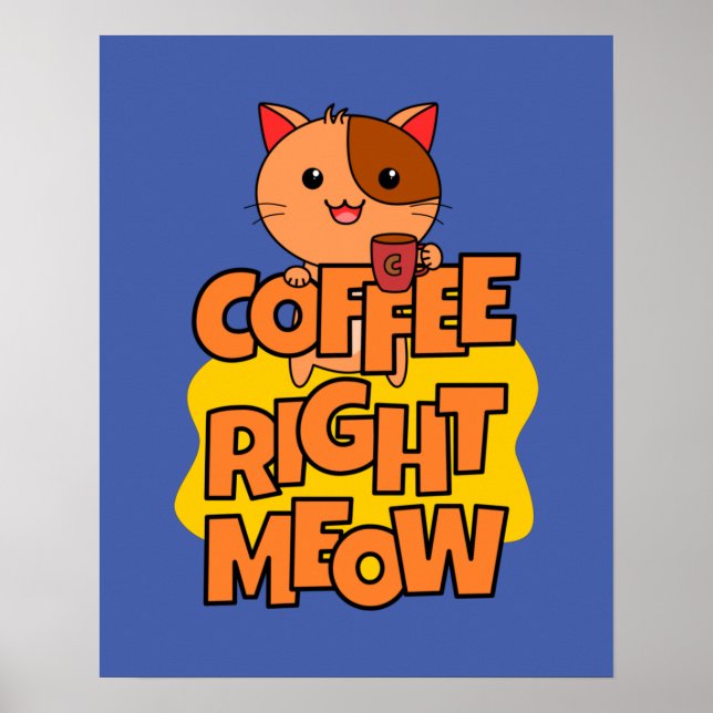 Poster Café - Meia Direita | Kawaii | Gato Engraçado (Frente)
