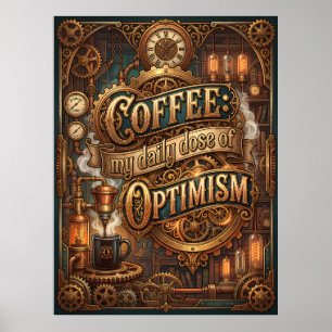 Poster café minha dose diária de otimismo