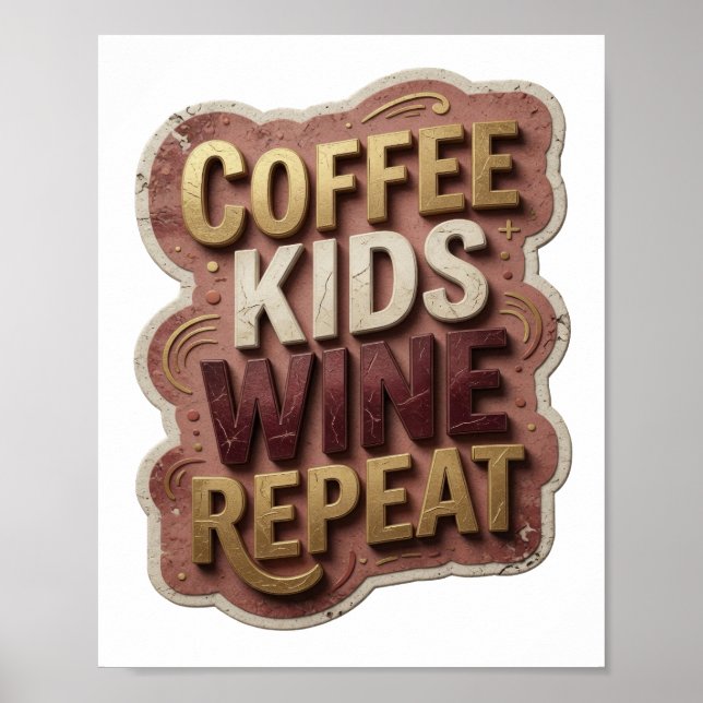 Poster Café MODERNO OURO CRIANÇAS VINHO REPITA (Frente)