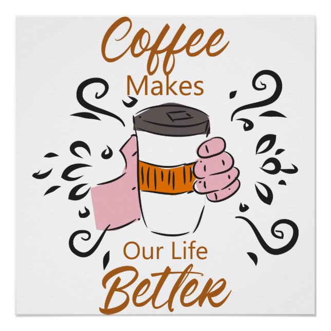 Póster Café Torna a Nossa Vida Melhor (Frente)