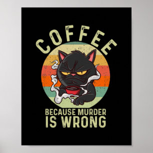 Poster Café Vintage porque o assassinato é um gato engraç