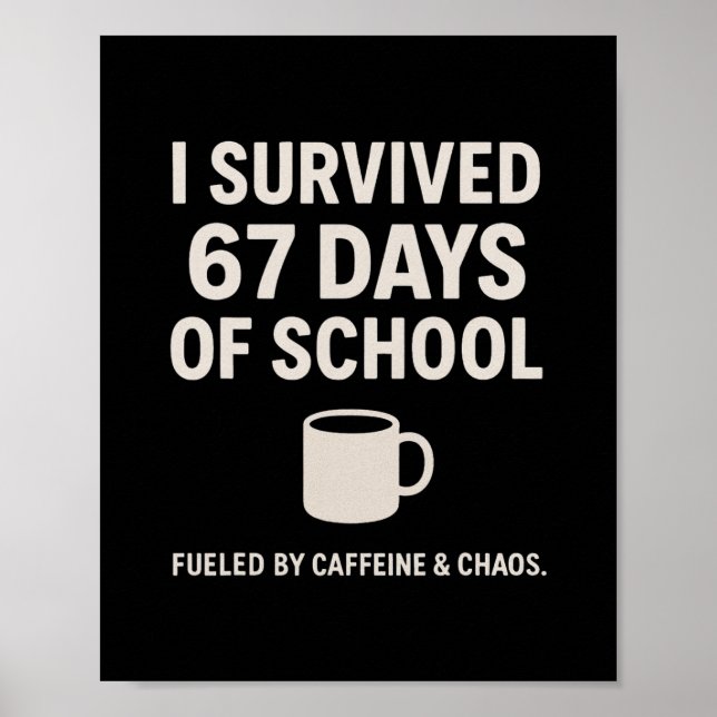 Poster Cafeína e Caos Divertido Professor Aluno 6-7 Meme  (Frente)