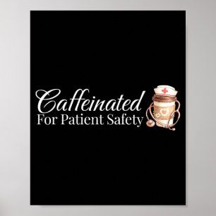 Poster Cafeinado para segurança do paciente enfermeira en