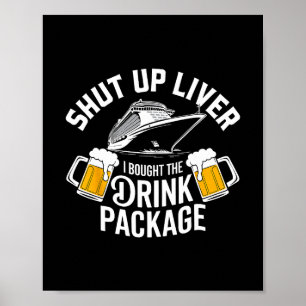 Poster Cala Boca Fígado Comprei O Pacote De Bebidas Cruze