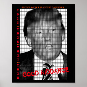 POSTER CALENDÁRIO DE 4 ANOS DE APAGÃO DE TRUMP