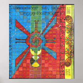 Poster CALENDÁRIO MAYAN, 21 de dezembro de 2012 "Happy De