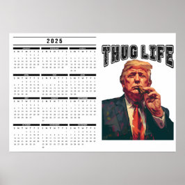 Poster Calendário Thug Life 2025