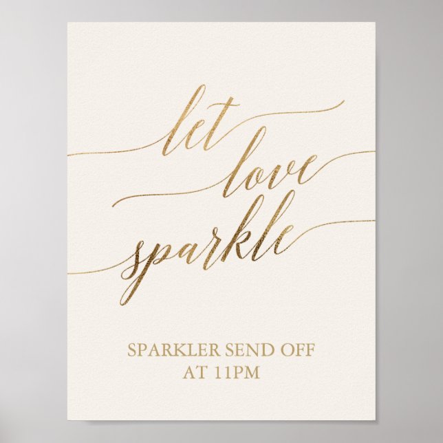 Poster Caligrafia Dourada elegante | Ivory Let Love Spark (Frente)