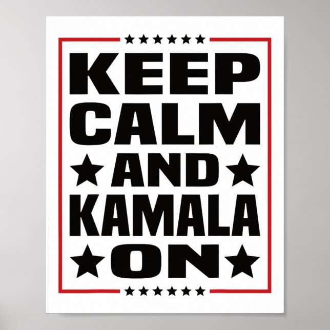 Poster Calm E Kamala Em Kamala Harris 2024 Para O Preside (Frente)